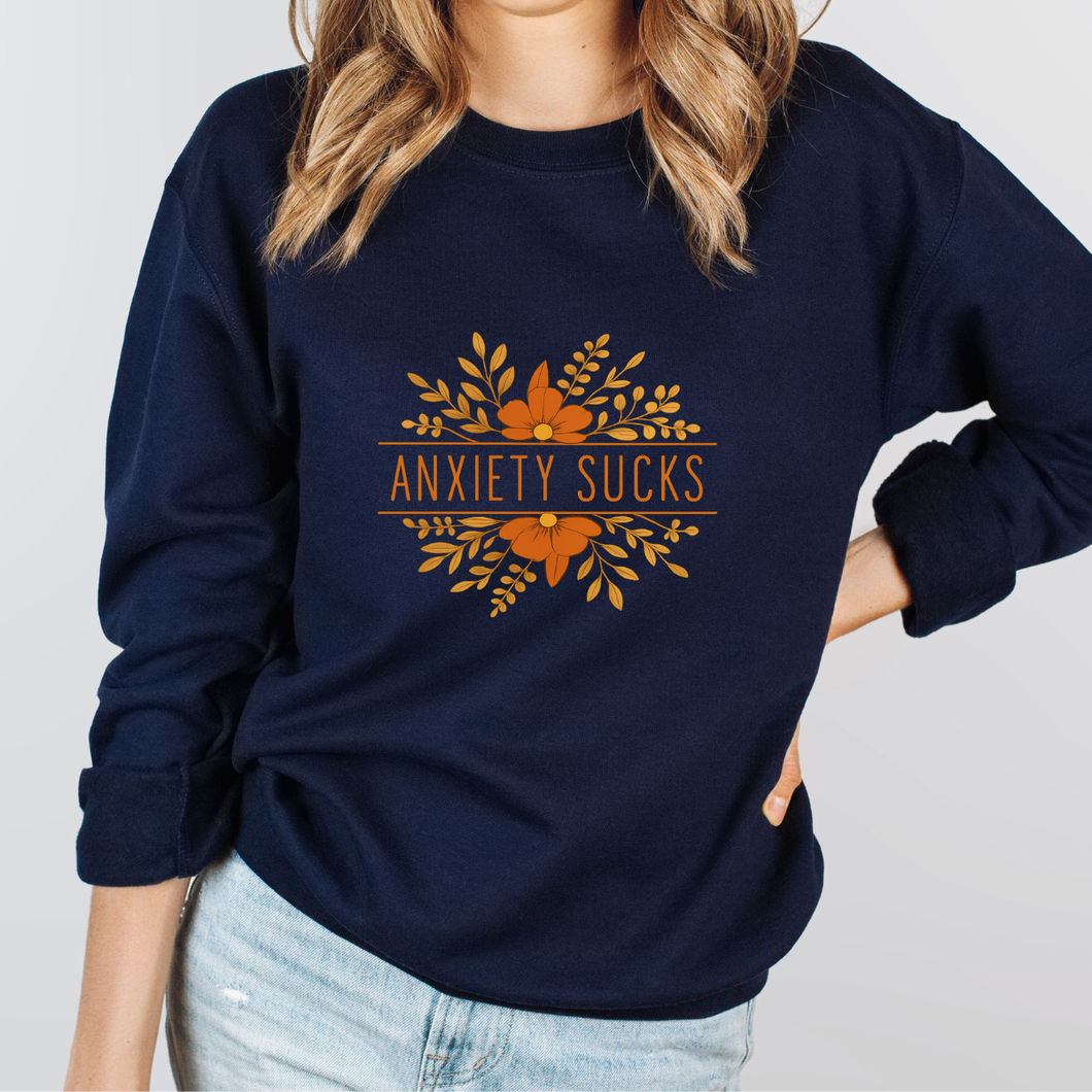 Crewneck - 5 choix de couleurs - Anxiety sucks